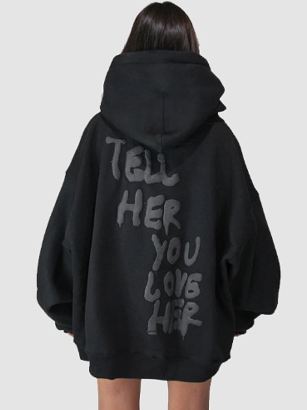 tell her you love her hoodie